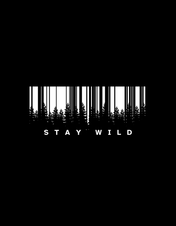 Unisex stay wild Play Black Pure Cotton T Shirt - Image 2